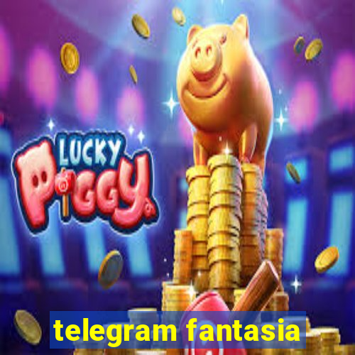 telegram fantasia